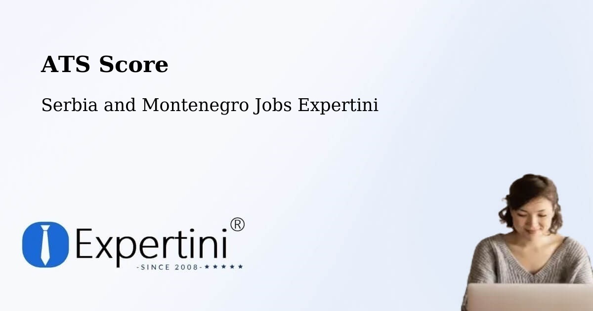 Resume ATS Score & Job Description Match Tool – Elk Point - Serbia and Montenegro Jobs Expertini